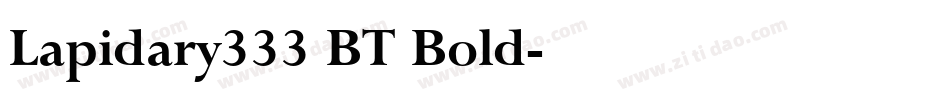 Lapidary333 BT Bold字体转换